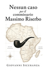 Nessun caso per il Commissario Massimo Riserbo - Librerie.coop