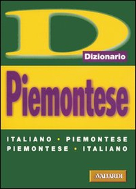 Piemontese. Italiano-piemontese, piemontese-italiano - Librerie.coop