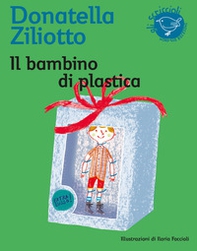 Il bambino di plastica - Librerie.coop Il bambino di plastica - Librerie.coop