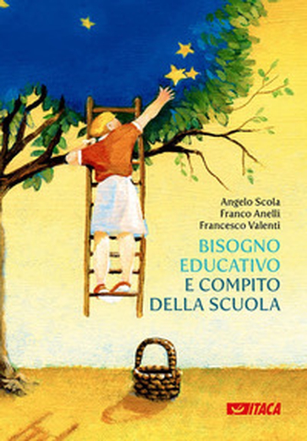 Bisogno educativo e compito della scuola - Librerie.coop Bisogno educativo e compito della scuola - Librerie.coop