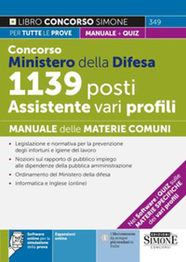 Concorso ministero della difesa. 1139 posti assistenti vari profili. Manuale delle materie comuni - Librerie.coop Concorso ministero della difesa. 1139 posti assistenti vari profili. Manuale delle materie comuni - Librerie.coop