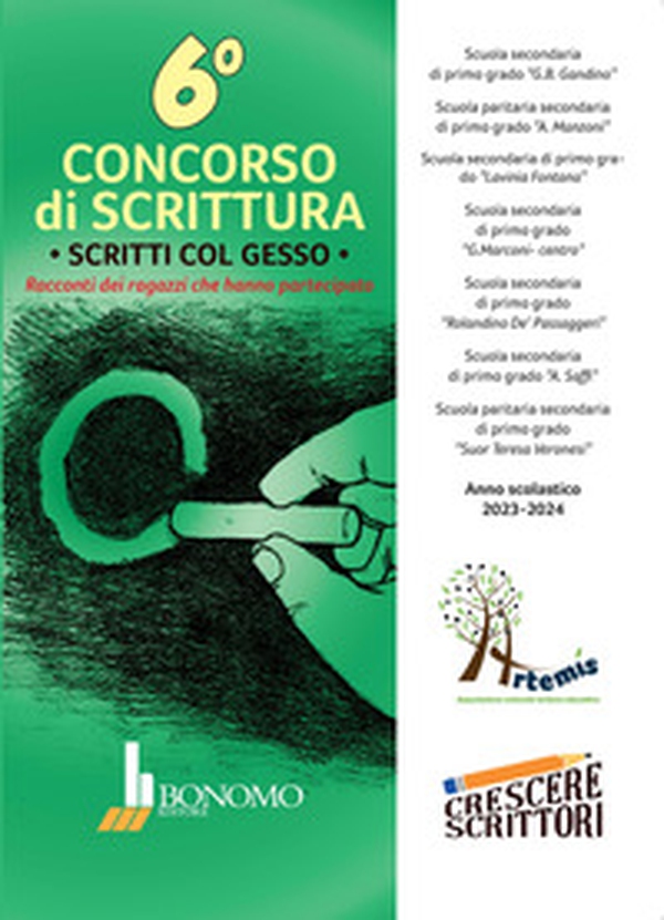 6° Concorso di scrittura. Scritti col gesso. Racconti dei ragazzi che hanno partecipato - Librerie.coop 6° Concorso di scrittura. Scritti col gesso. Racconti dei ragazzi che hanno partecipato - Librerie.coop