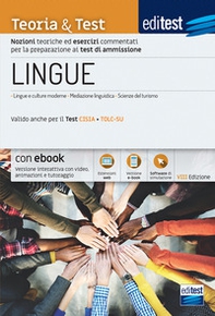 EdiTEST. Lingue. Teoria & test. Nozioni teoriche ed esercizi commentati per la preparazione ai test di ammissione - Librerie.coop
