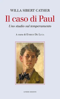 Il caso di Paul. Uno studio sul temperamento - Librerie.coop