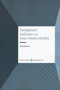 Insegnare italiano L2 con i mass media - Librerie.coop