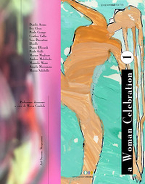 A woman celebration. Caetera Quisquillia Omnia - Librerie.coop A woman celebration. Caetera Quisquillia Omnia - Librerie.coop