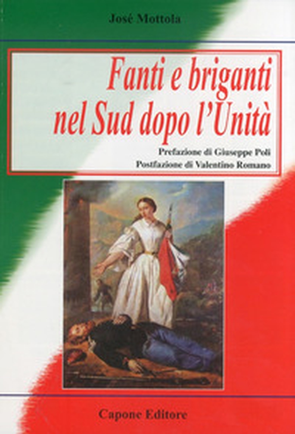 Fanti e briganti nel Sud dopo l'unità - Librerie.coop Fanti e briganti nel Sud dopo l'unità - Librerie.coop