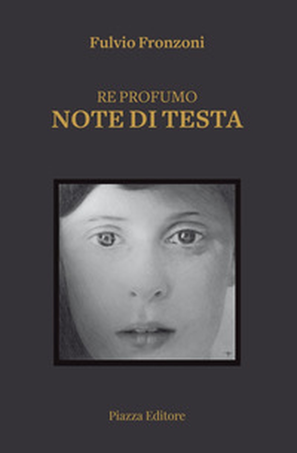 Re profumo. Note di testa - Librerie.coop Re profumo. Note di testa - Librerie.coop