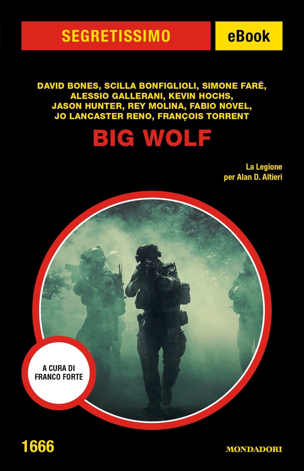 Big Wolf (Segretissimo) - Librerie.coop Big Wolf (Segretissimo) - Librerie.coop