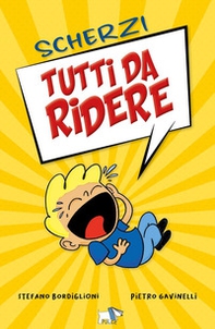 Scherzi tutti da ridere - Librerie.coop