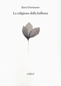 La religione della bellezza - Librerie.coop