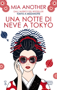 Una notte di neve a Tokyo - Librerie.coop Una notte di neve a Tokyo - Librerie.coop