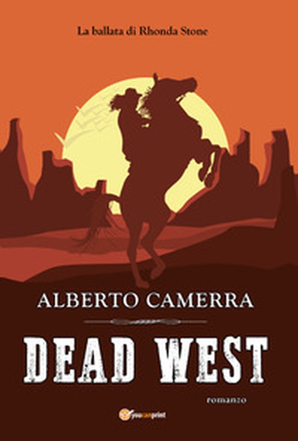 Dead West - Librerie.coop Dead West - Librerie.coop