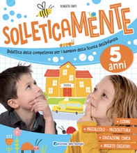 Solleticamente. 5 anni. - Librerie.coop