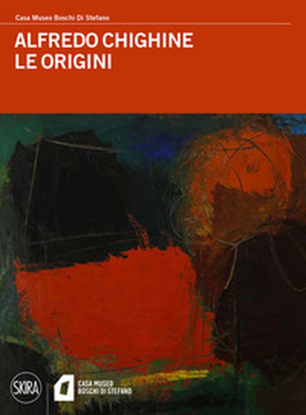 Alfredo Chighine. Le origini - Librerie.coop Alfredo Chighine. Le origini - Librerie.coop