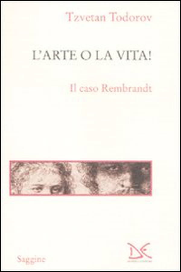 L'arte o la vita! Il caso Rembrandt - Librerie.coop L'arte o la vita! Il caso Rembrandt - Librerie.coop