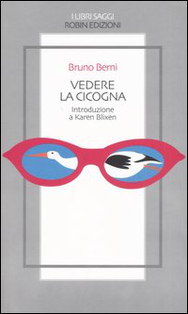Vedere la cicogna - Librerie.coop Vedere la cicogna - Librerie.coop