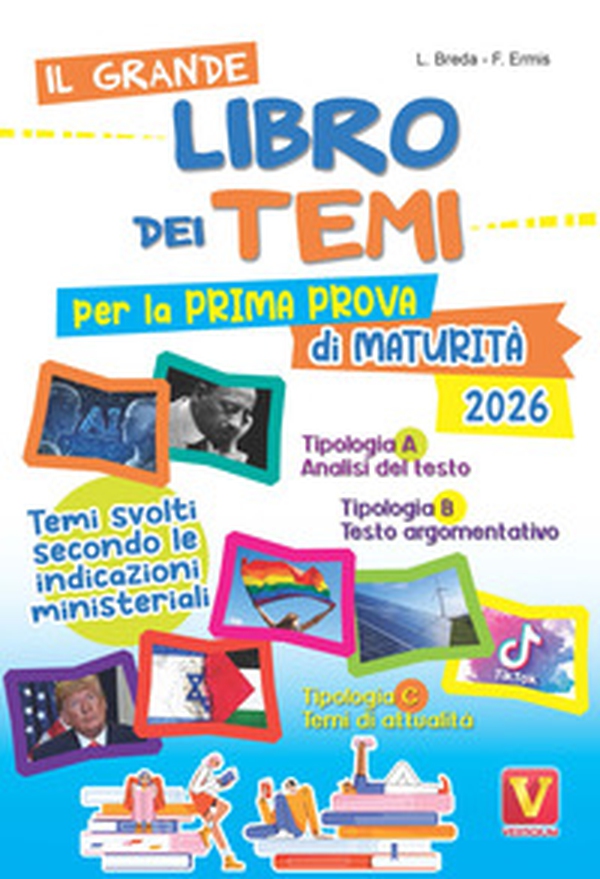 Il grande libro dei temi per la prima prova di maturità. Temi svolti secondo le indicazioni del MIUR - Librerie.coop