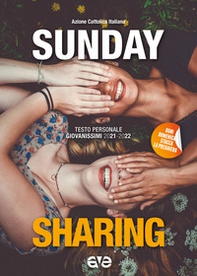 Sunday sharing. Testo personale giovanissimi 2021-2022 - Librerie.coop