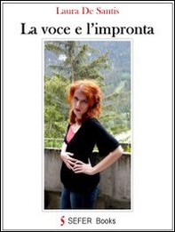 La voce e l'impronta - Librerie.coop