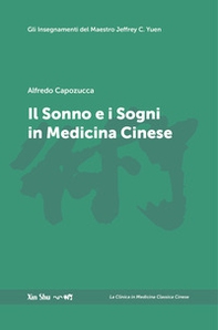 Il sonno e i sogni in medicina cinese - Librerie.coop Il sonno e i sogni in medicina cinese - Librerie.coop