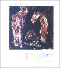 Arlecchino «Intimacy». Catalogo della mostra (Roma, 2 luglio-2 agosto 2003) - Librerie.coop Arlecchino «Intimacy». Catalogo della mostra (Roma, 2 luglio-2 agosto 2003) - Librerie.coop