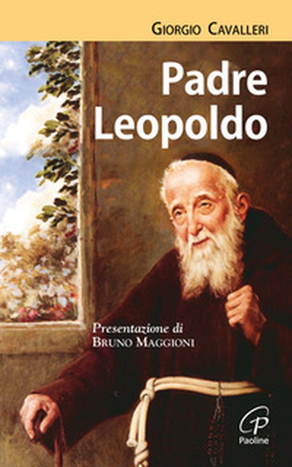Padre Leopoldo - Librerie.coop Padre Leopoldo - Librerie.coop