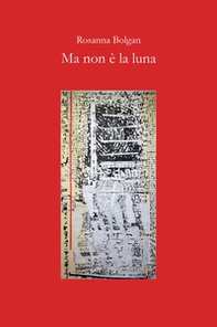 Ma non è la luna - Librerie.coop