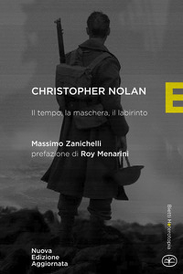 Chistopher Nolan. Il tempo, la maschera, il labirinto - Librerie.coop Chistopher Nolan. Il tempo, la maschera, il labirinto - Librerie.coop