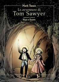 Le avventure di Tom Sawyer di Mark Twain - Librerie.coop Le avventure di Tom Sawyer di Mark Twain - Librerie.coop