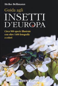 Guida agli insetti d'Europa - Librerie.coop Guida agli insetti d'Europa - Librerie.coop