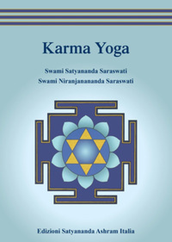 Karma yoga - Librerie.coop Karma yoga - Librerie.coop