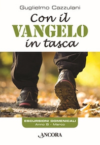 Con il Vangelo in tasca. Anno B - Librerie.coop