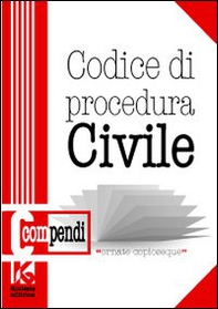 Codice di procedura civile. Il nuovo codice di procedura civile aggiornato - Librerie.coop