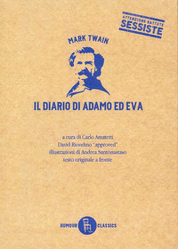 Il diario di Adamo ed Eva. Testo inglese a fronte - Librerie.coop Il diario di Adamo ed Eva. Testo inglese a fronte - Librerie.coop