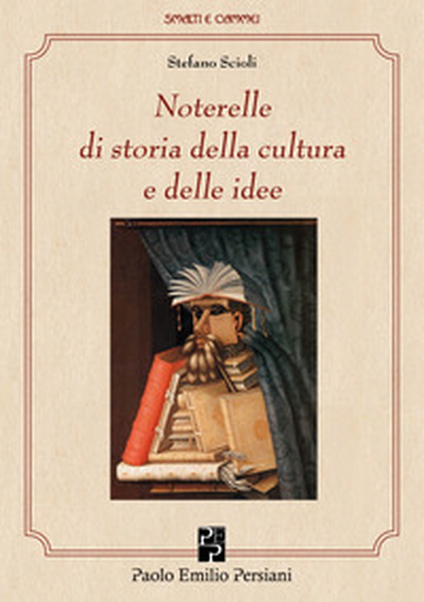 Noterelle di storia della cultura e delle idee - Librerie.coop Noterelle di storia della cultura e delle idee - Librerie.coop