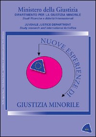 Nuove esperienze di giustizia minorile - Librerie.coop Nuove esperienze di giustizia minorile - Librerie.coop