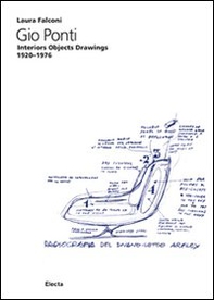 Gio Ponti. Interiors objects drawings 1920-1976 - Librerie.coop
