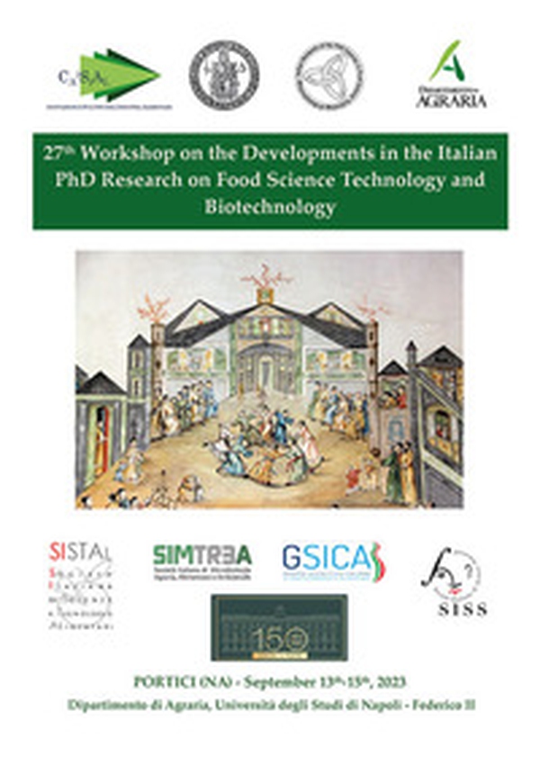 Proceedings of the 27th Workshop on the Developments in the Italian PhD Research on Food Science Technology and Biotechnology - Librerie.coop Proceedings of the 27th Workshop on the Developments in the Italian PhD Research on Food Science Technology and Biotechnology - Librerie.coop
