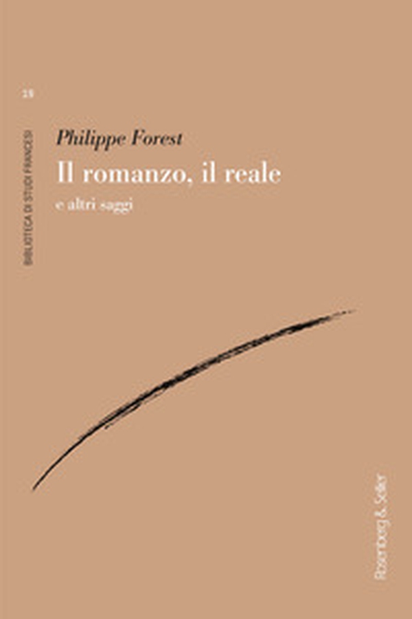 Il romanzo, il reale e altri saggi - Librerie.coop Il romanzo, il reale e altri saggi - Librerie.coop