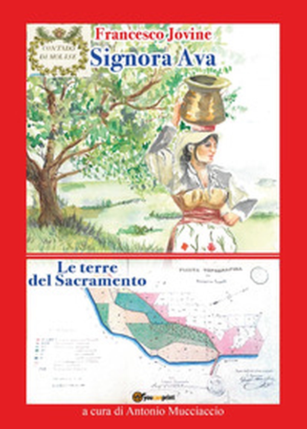 Signora Ava-Le terre del Sacramento - Librerie.coop Signora Ava-Le terre del Sacramento - Librerie.coop