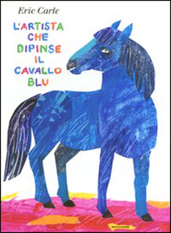 L'artista che dipinse il cavallo blu - Librerie.coop L'artista che dipinse il cavallo blu - Librerie.coop