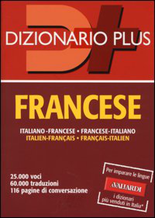 Dizionario francese. Italiano-francese, francese-italiano - Librerie.coop Dizionario francese. Italiano-francese, francese-italiano - Librerie.coop