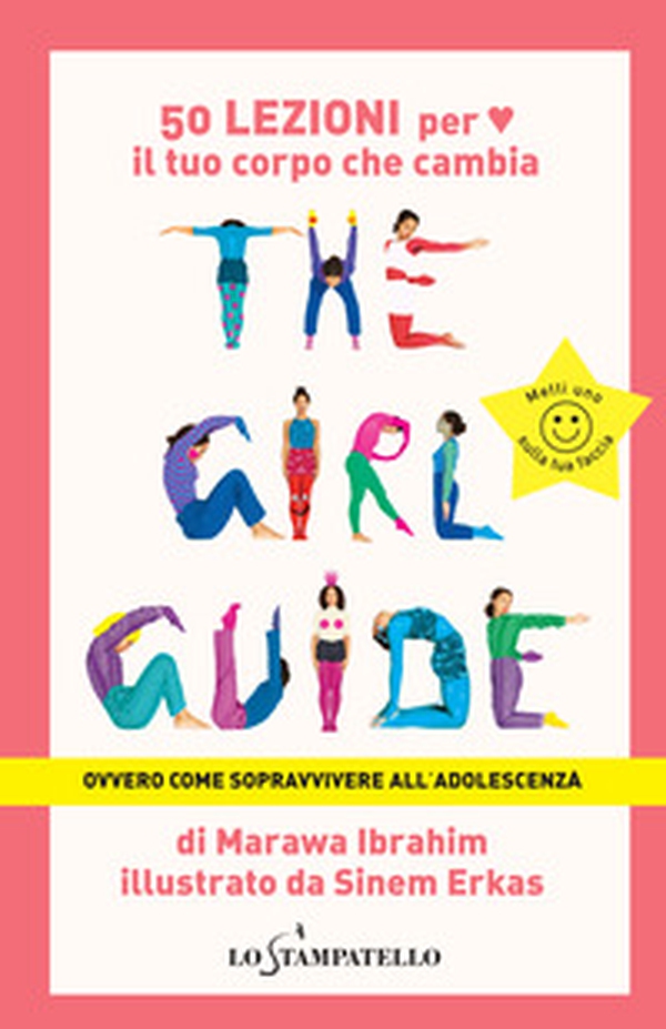 The girl guide. Ovvero come sopravvivere all'adolescenza - Librerie.coop The girl guide. Ovvero come sopravvivere all'adolescenza - Librerie.coop