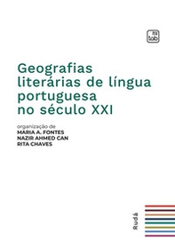 Geografias literárias de língua portuguesa no século XXI - Librerie.coop Geografias literárias de língua portuguesa no século XXI - Librerie.coop