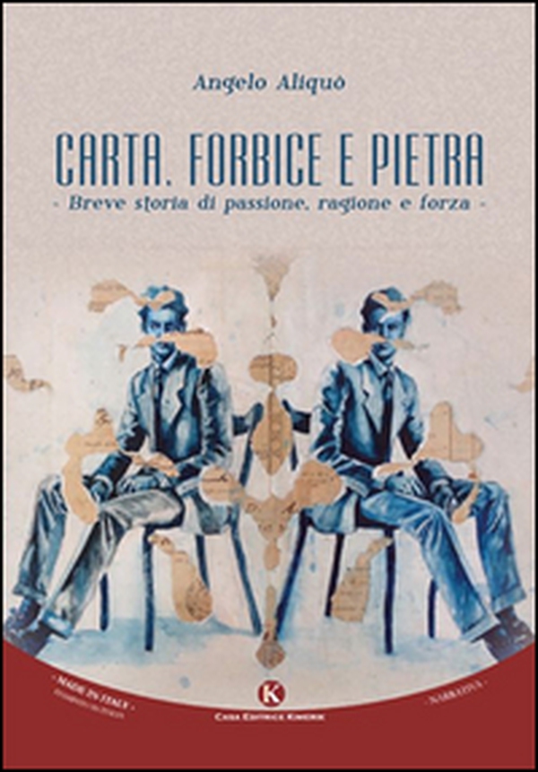 Carta, forbice e pietra. Breve storia di passione, ragione e forza - Librerie.coop Carta, forbice e pietra. Breve storia di passione, ragione e forza - Librerie.coop