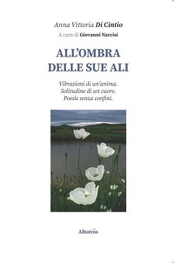 All'ombra delle sue ali - Librerie.coop All'ombra delle sue ali - Librerie.coop