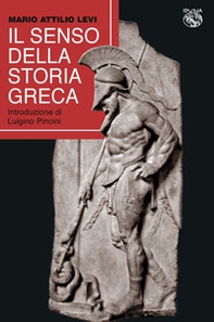 Il senso della storia greca - Librerie.coop