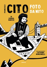 Francesco Cito, foto da mito - Librerie.coop Francesco Cito, foto da mito - Librerie.coop