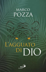 L'agguato di Dio - Librerie.coop L'agguato di Dio - Librerie.coop